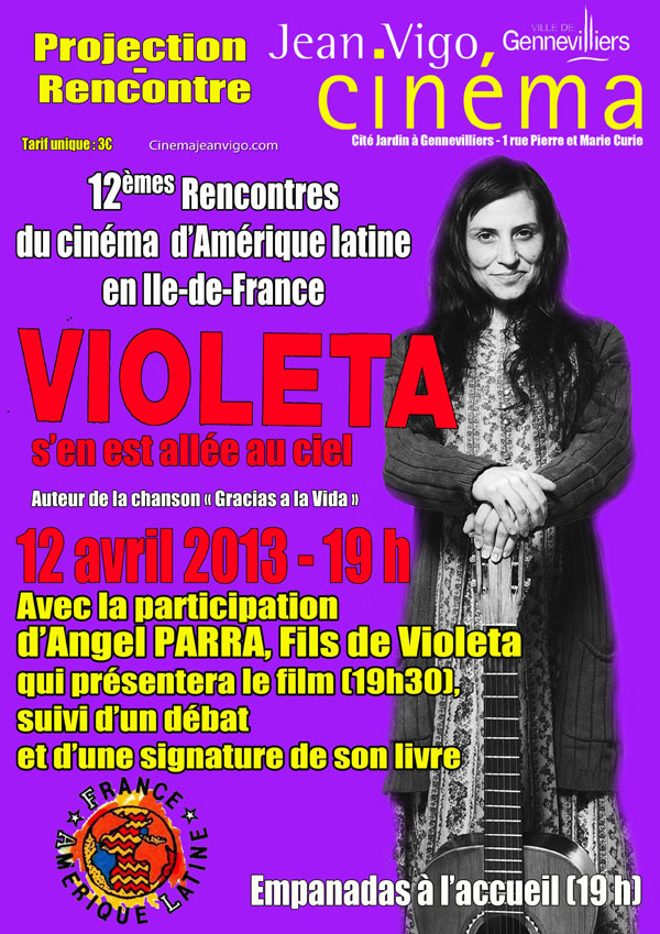 Le film Violetta Parra le 12 avril 2013 à Gennevilliers