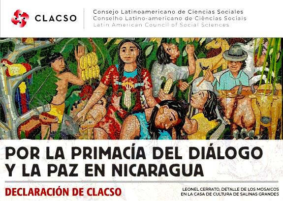Por la primacia del diálogo y la paz en Nicaragua (declaración del Consejo Latinoamericano de Ciencias Sociales, CLACSO)