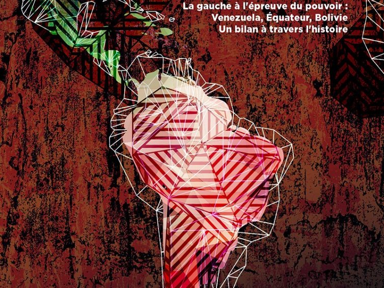 Les couleurs de la révolution: la gauche à l’épreuve du pouvoir. Venezuela, Équateur, Bolivie : un bilan à travers l’histoire (Patrick Guillaudat et Pierre Mouterde / éditions Syllepse)