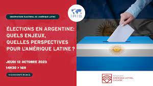 🇦🇷 Élections en Argentine : quels enjeux, quelles perspectives pour l’Amérique latine ? (vidéo de la visioconférence de l’IRIS du 12 octobre 2022)