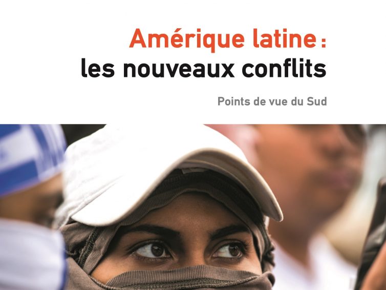 Amérique Latine : les nouveaux conflits (un ouvrage publié par Alternatives Sud / CETRI / éditions Syllepse)