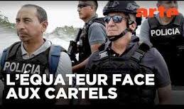 🇪🇨 Guerre de la drogue en Équateur (documentaire de Marcel Mettelsiefen / Arte)