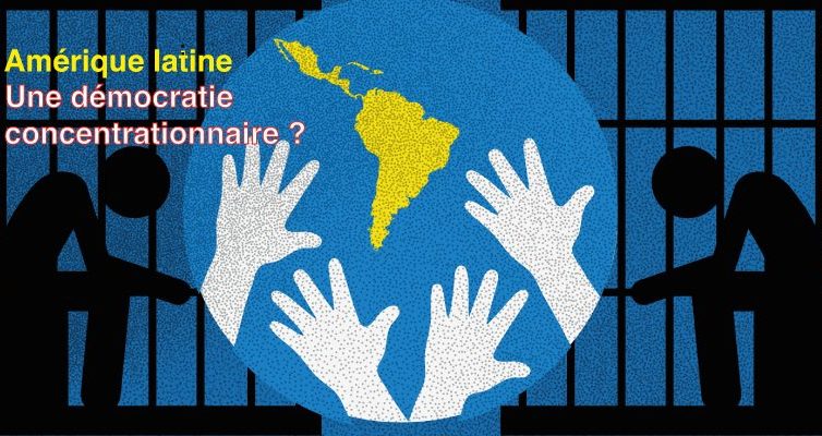 Amérique latine : Vers une démocratie concentrationnaire ? (Jean-Jacques Kourliandsky / Nouveaux espaces latinos)